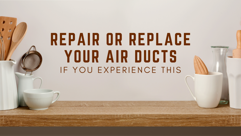 replace your air ducts