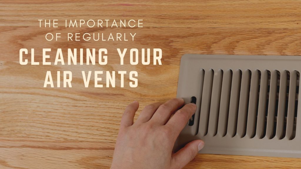 cleaning your air vents