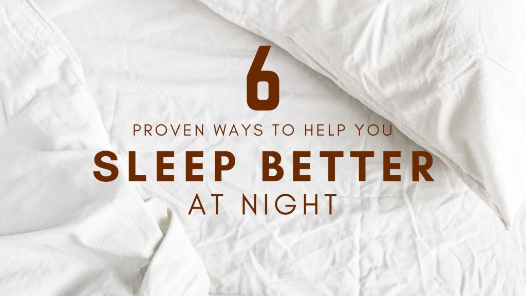 Sleep Better At Night