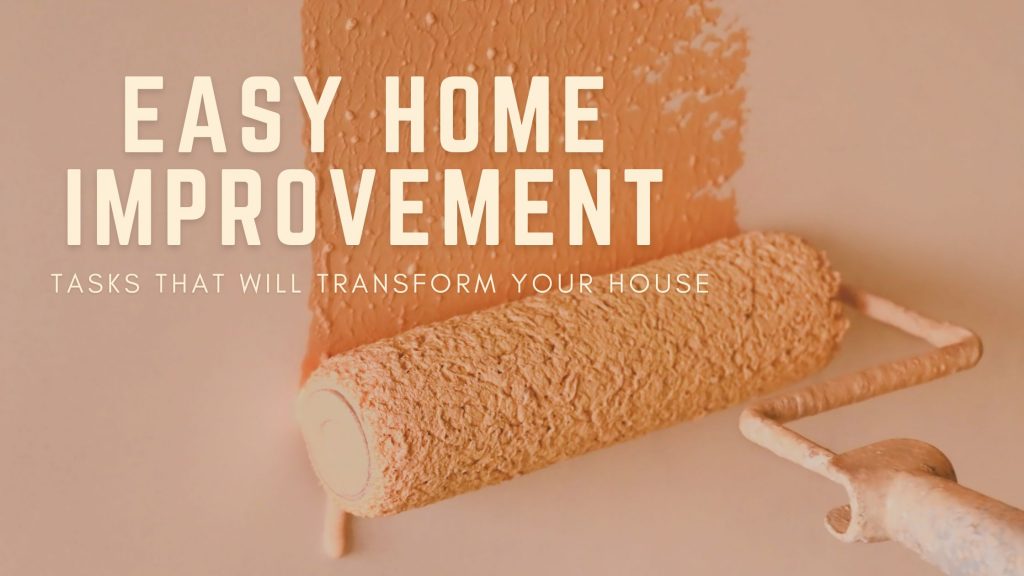 Easy Home Improvement