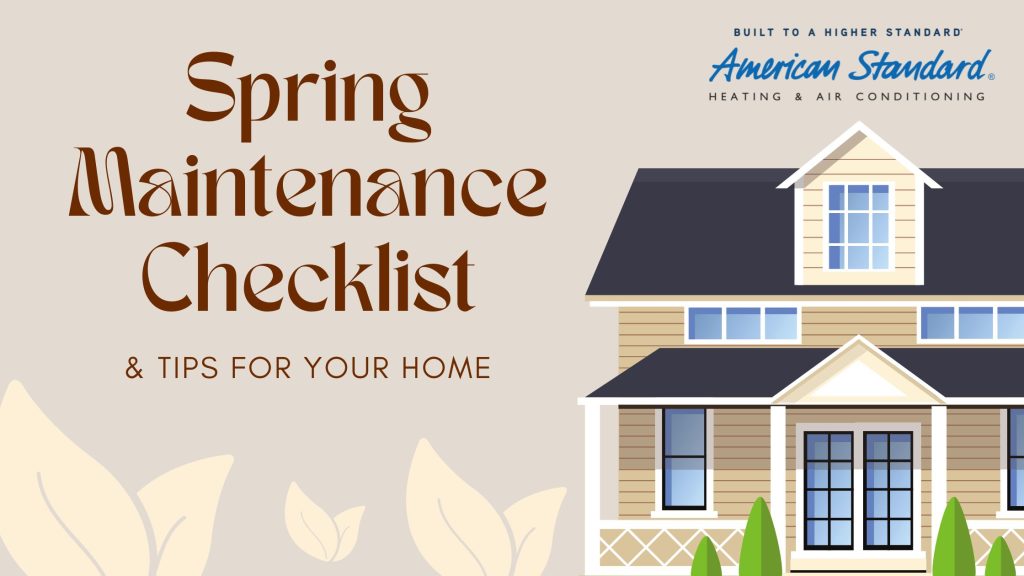 Spring Maintenance Checklist & Tips for Your Home