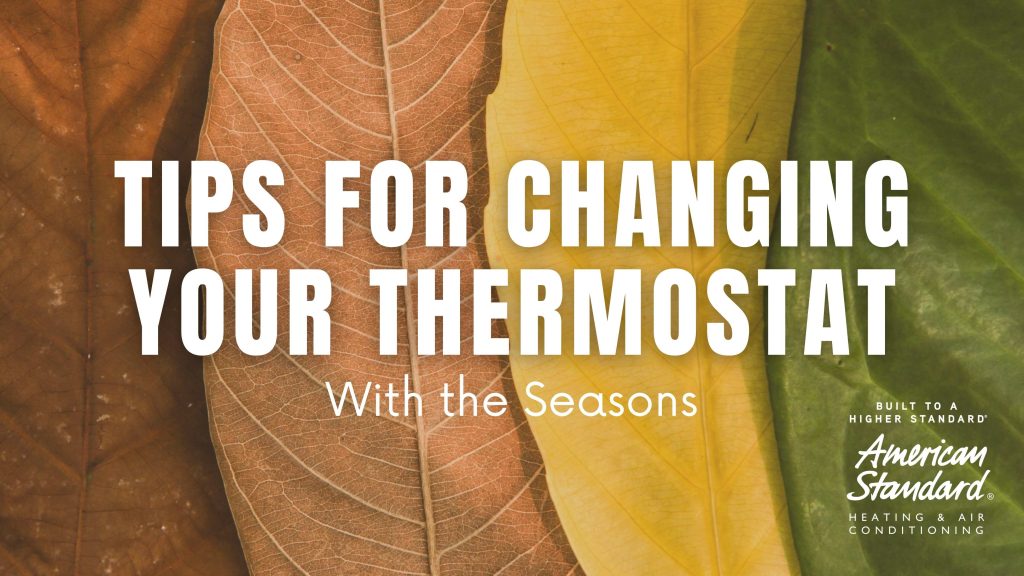 tips for changing your thermostat