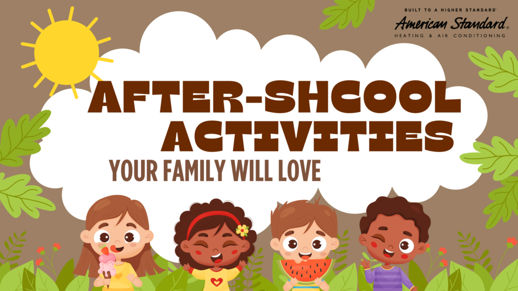 After-School Activities Your Family Will Love