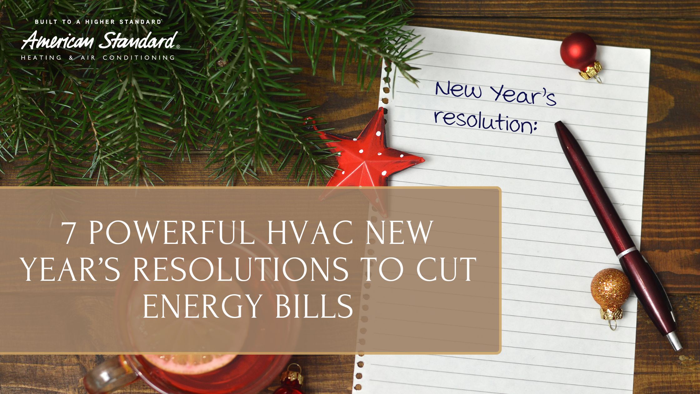 7 Powerful HVAC New Year’s Resolutions to Cut Energy Bills